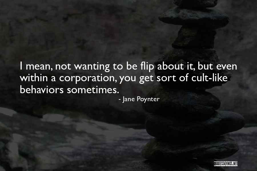 Be Mean Quotes By Jane Poynter