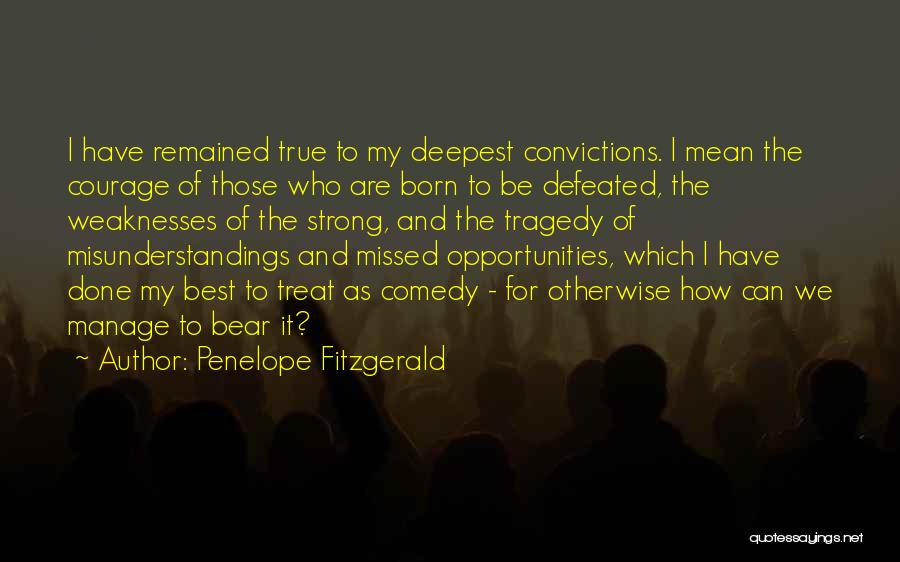 Be Mean Quotes By Penelope Fitzgerald