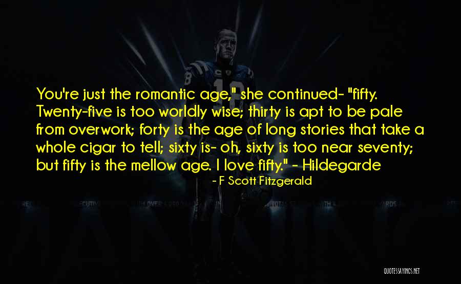 Be Mellow Quotes By F Scott Fitzgerald Be Mellow Quotes By F Scott Fitzgerald
