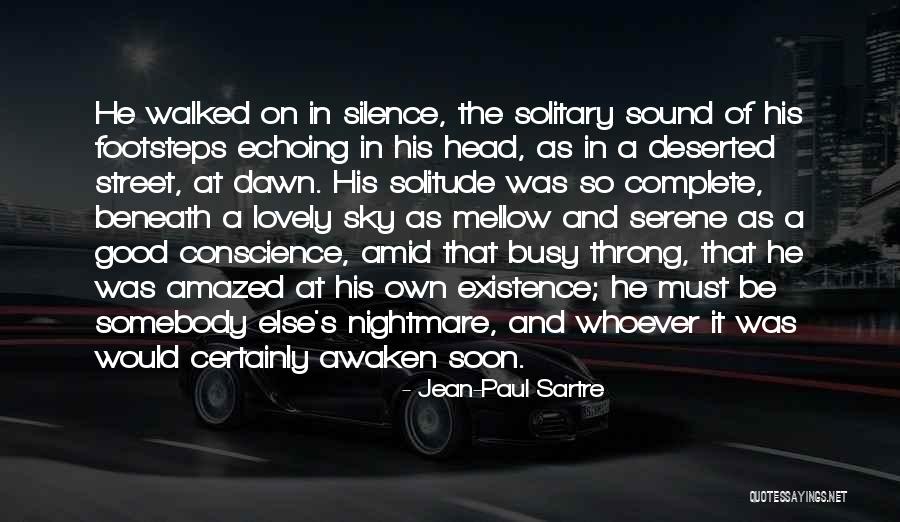Be Mellow Quotes By Jean-Paul Sartre Be Mellow Quotes By Jean-Paul Sartre