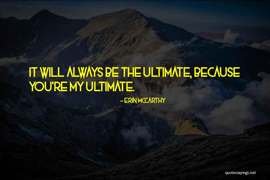 Be Mine 4 Rever Sinhala Quotes By Erin McCarthy