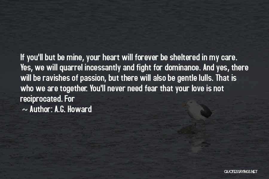 Be Mine Forever Quotes By A.G. Howard