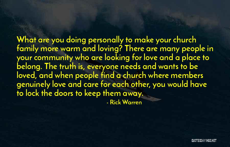 Be More Loving Quotes By Rick Warren