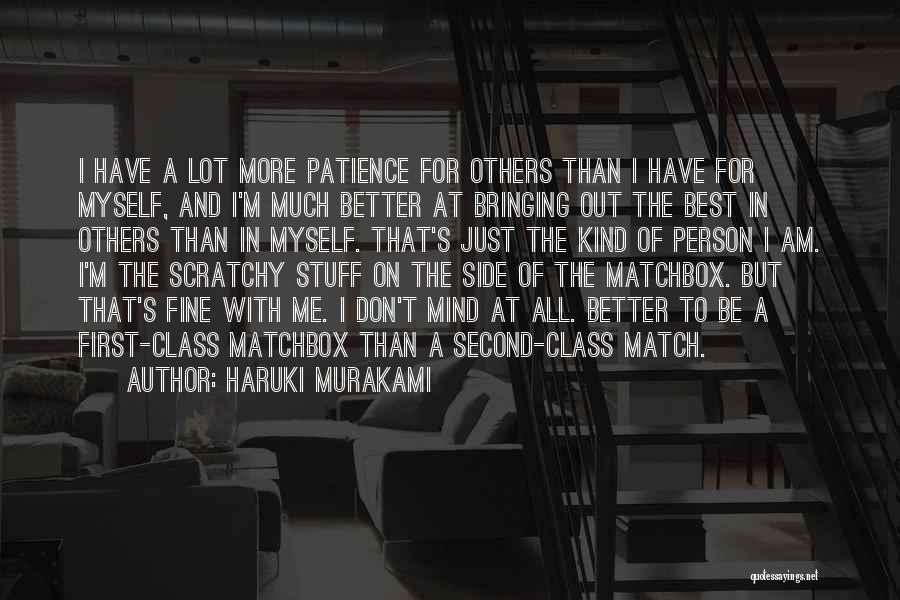 Be More Patience Quotes By Haruki Murakami