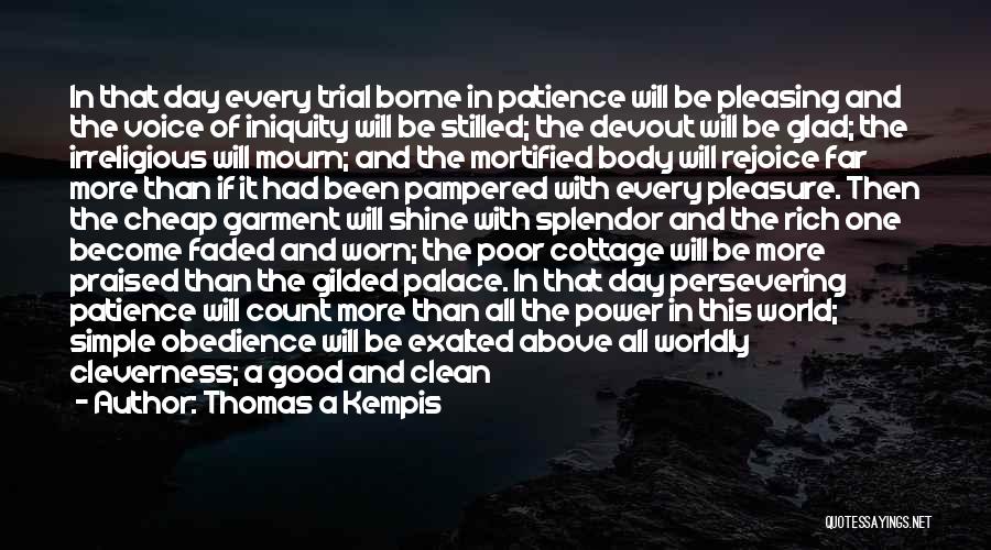 Be More Patience Quotes By Thomas A Kempis