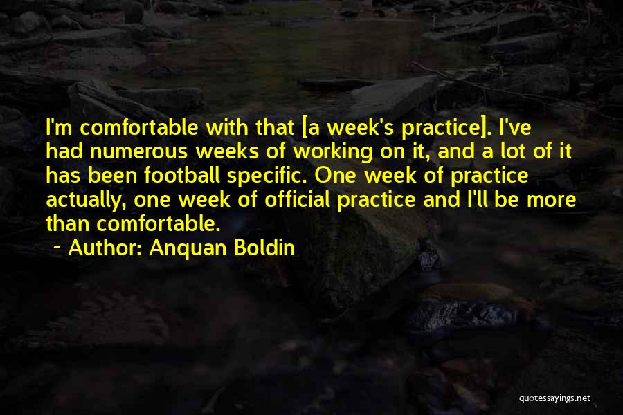 Be More Specific Quotes By Anquan Boldin