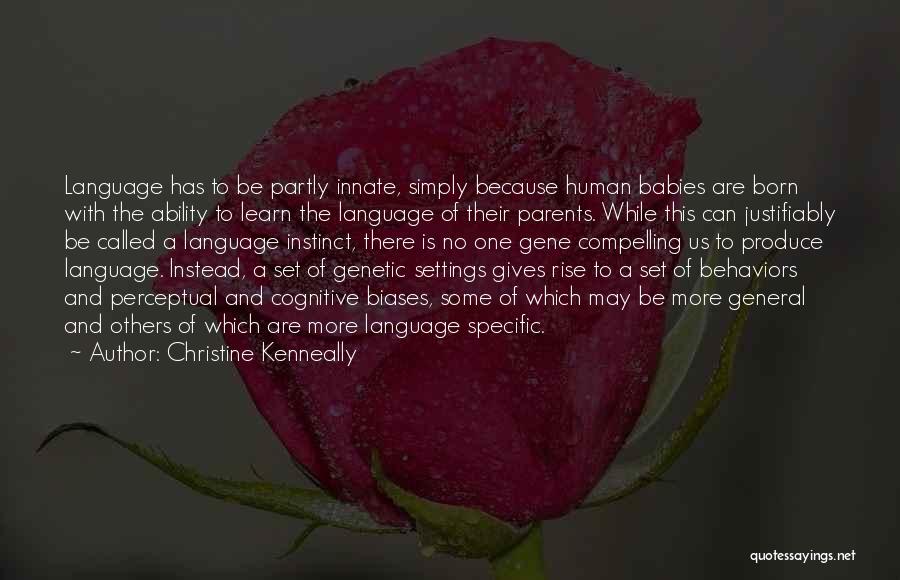 Be More Specific Quotes By Christine Kenneally