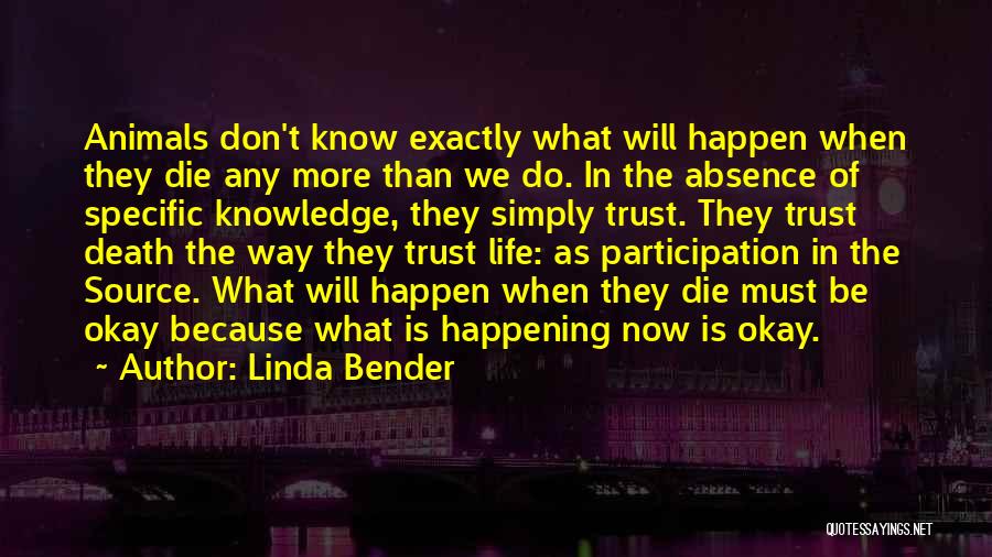 Be More Specific Quotes By Linda Bender