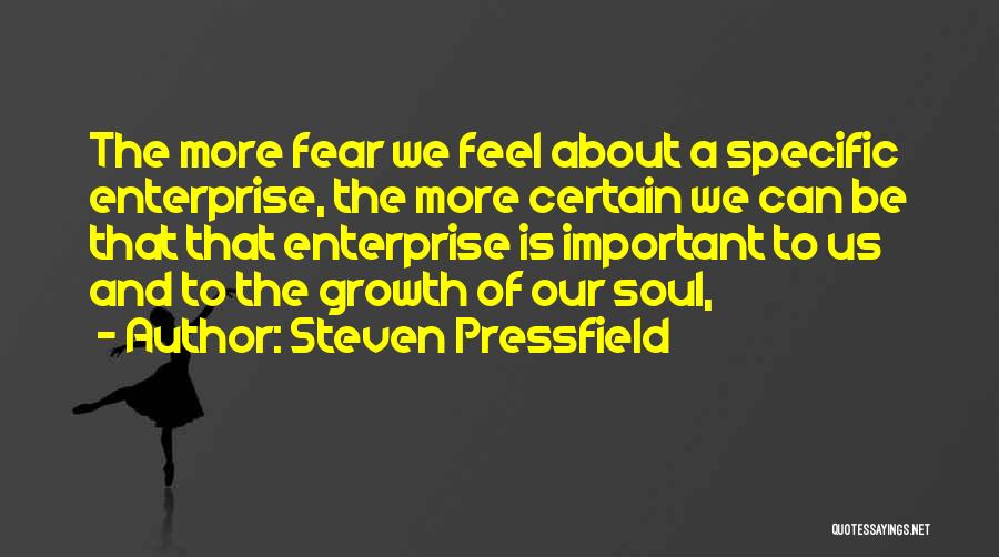 Be More Specific Quotes By Steven Pressfield