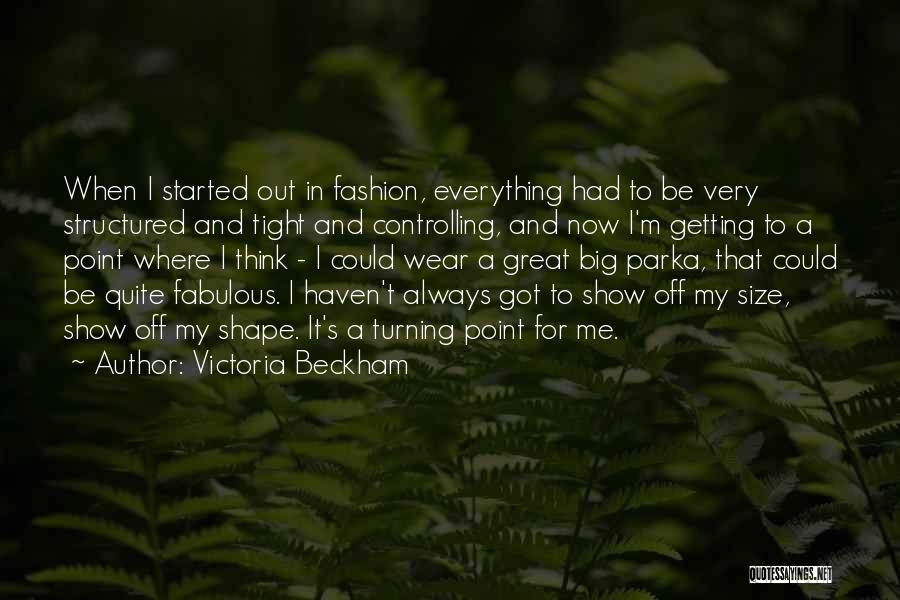 Be My Everything Quotes By Victoria Beckham