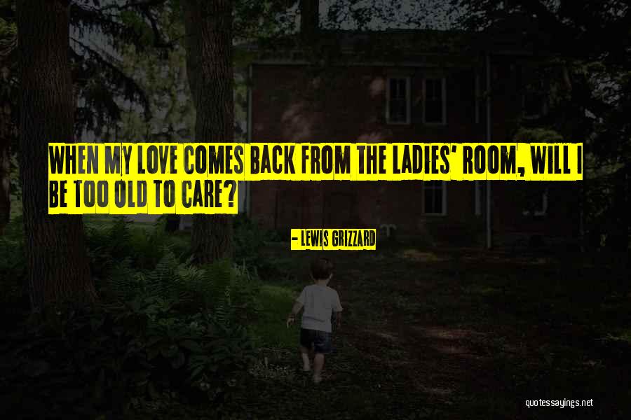 Be My Valentine Quotes By Lewis Grizzard Be My Valentine Quotes By Lewis Grizzard
