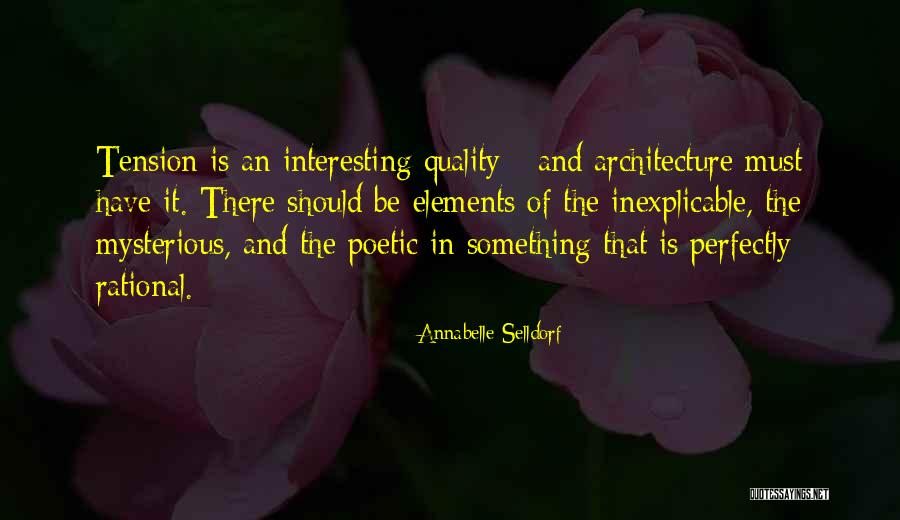 Be Mysterious Quotes By Annabelle Selldorf Be Mysterious Quotes By Annabelle Selldorf