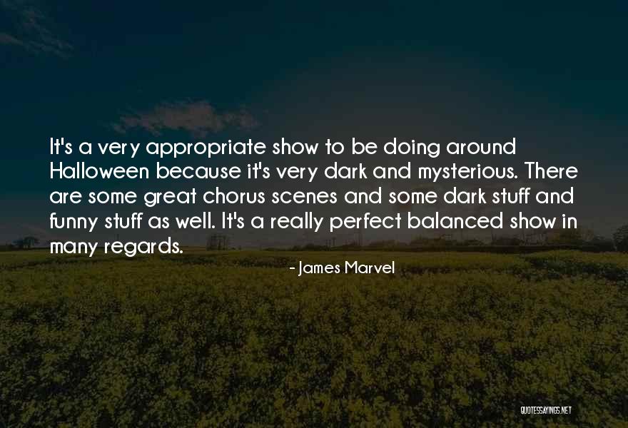 Be Mysterious Quotes By James Marvel Be Mysterious Quotes By James Marvel