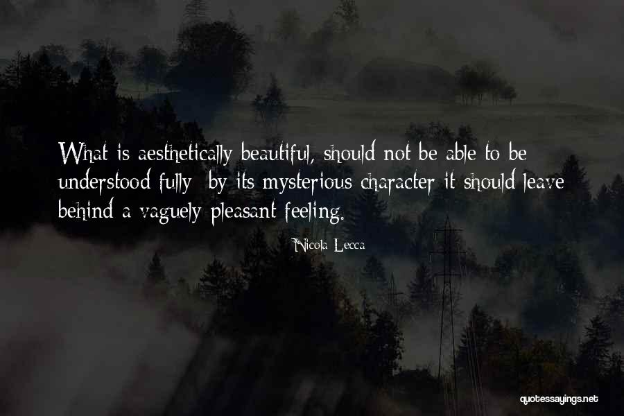 Be Mysterious Quotes By Nicola Lecca Be Mysterious Quotes By Nicola Lecca