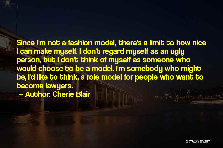 Be Nice Person Quotes By Cherie Blair