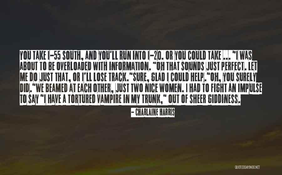 Be Nice To Each Other Quotes By Charlaine Harris Be Nice To Each Other Quotes By Charlaine Harris