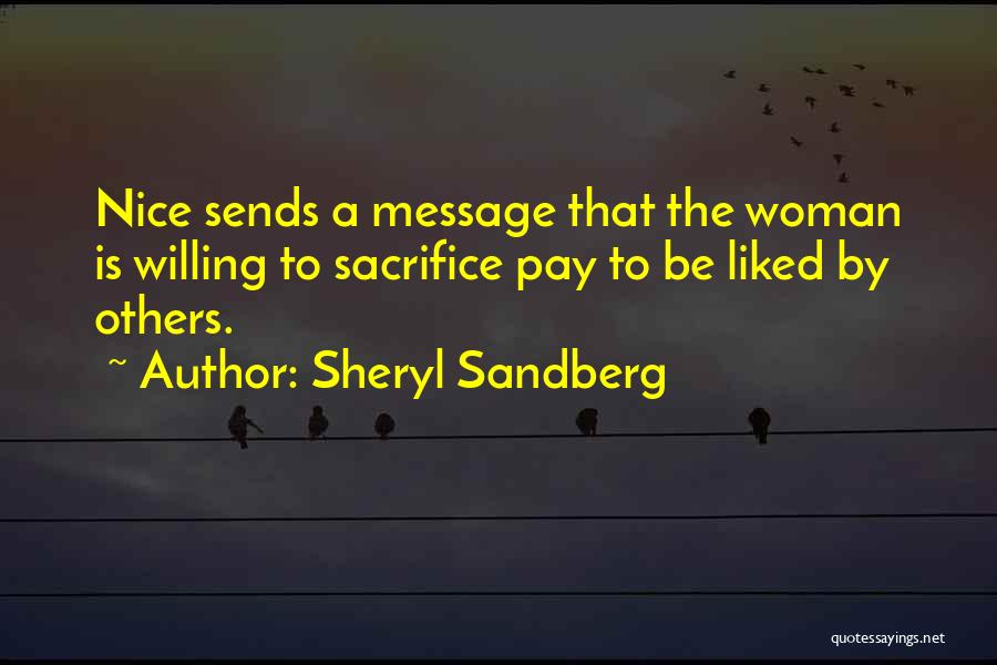 Be Nice To Others Quotes By Sheryl Sandberg