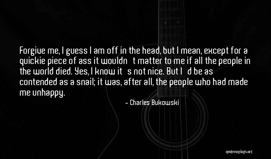 Be Nice To People Quotes By Charles Bukowski Be Nice To People Quotes By Charles Bukowski