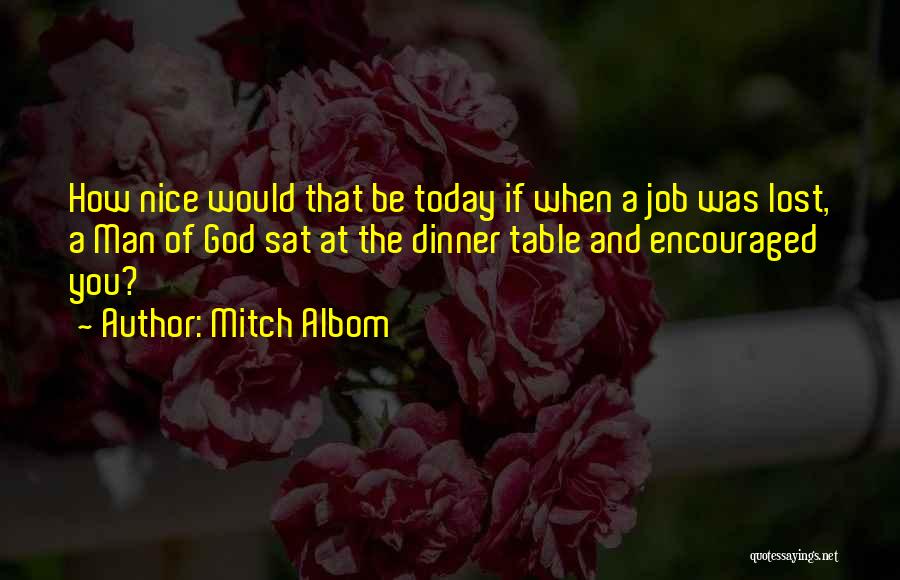 Be Nice Today Quotes By Mitch Albom