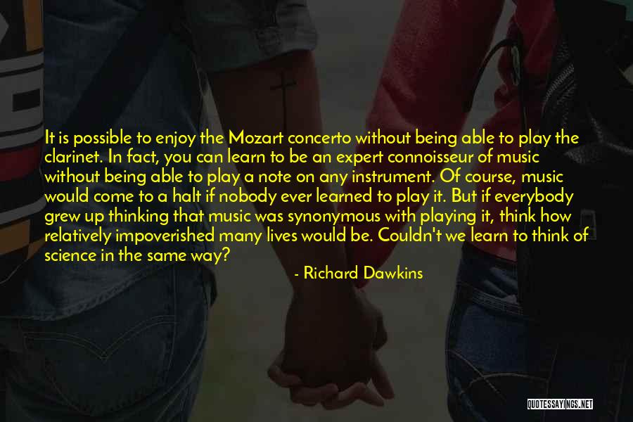 Be Nobody Quotes By Richard Dawkins Be Nobody Quotes By Richard Dawkins