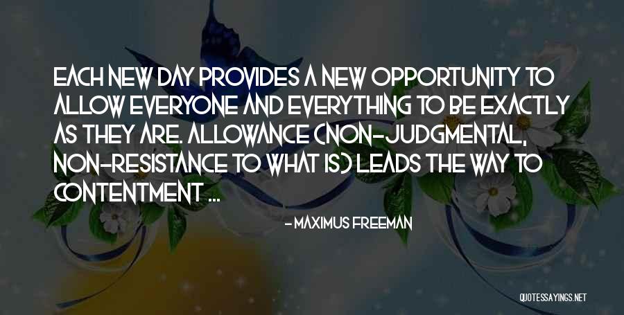 Be Non Judgmental Quotes By Maximus Freeman Be Non Judgmental Quotes By Maximus Freeman