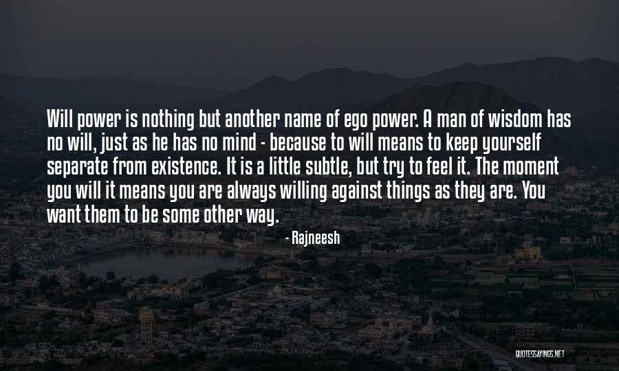 Be Nothing But Yourself Quotes By Rajneesh Be Nothing But Yourself Quotes By Rajneesh