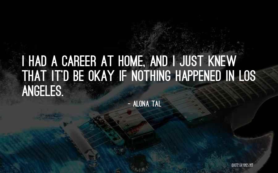 Be Nothing Quotes By Alona Tal Be Nothing Quotes By Alona Tal