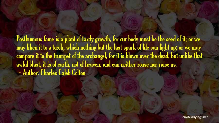 Be Nothing Quotes By Charles Caleb Colton