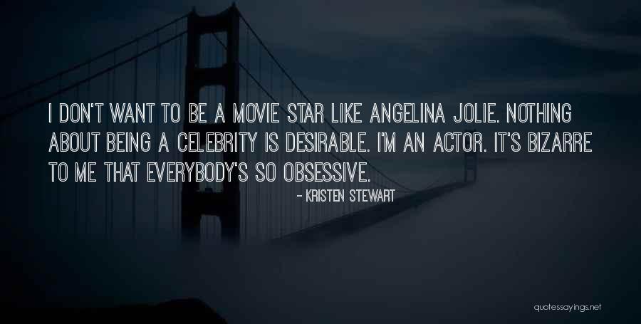 Be Nothing Quotes By Kristen Stewart Be Nothing Quotes By Kristen Stewart