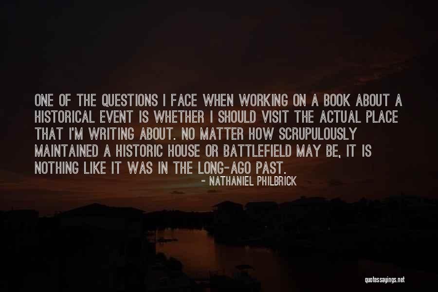 Be Nothing Quotes By Nathaniel Philbrick