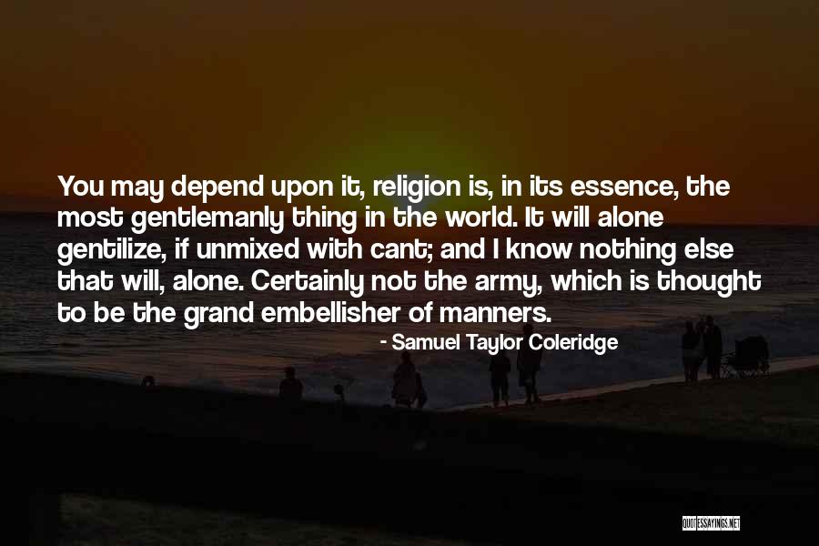 Be Nothing Quotes By Samuel Taylor Coleridge