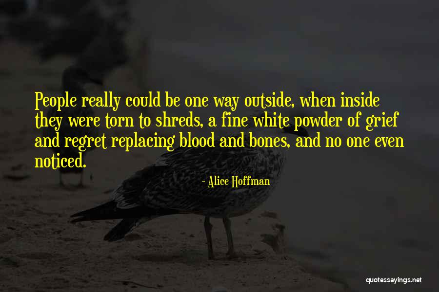 Be Noticed Quotes By Alice Hoffman Be Noticed Quotes By Alice Hoffman