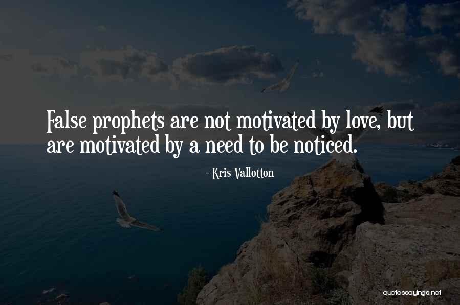 Be Noticed Quotes By Kris Vallotton Be Noticed Quotes By Kris Vallotton