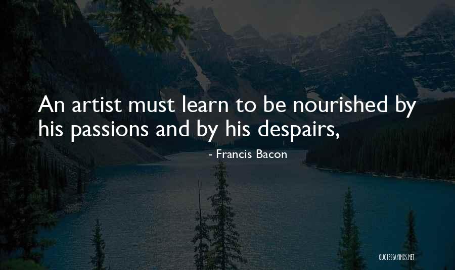 Be Nourished Quotes By Francis Bacon Be Nourished Quotes By Francis Bacon