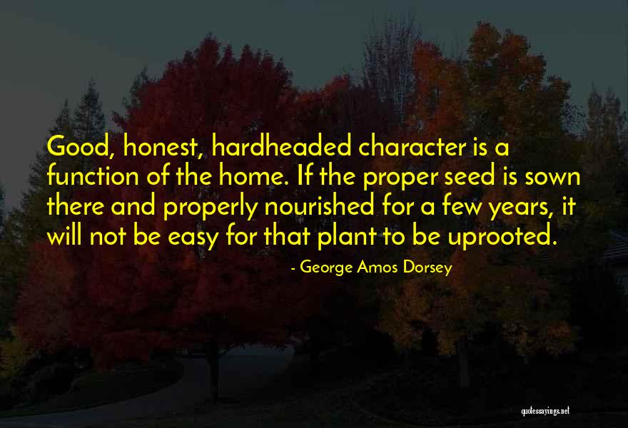 Be Nourished Quotes By George Amos Dorsey Be Nourished Quotes By George Amos Dorsey