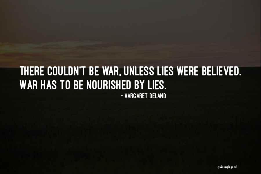 Be Nourished Quotes By Margaret Deland Be Nourished Quotes By Margaret Deland