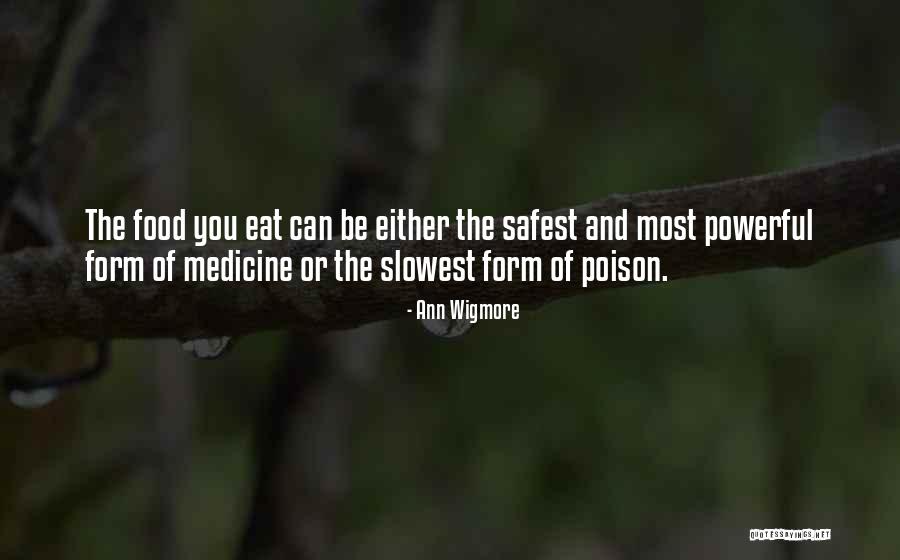 Be Nutrition Quotes By Ann Wigmore Be Nutrition Quotes By Ann Wigmore