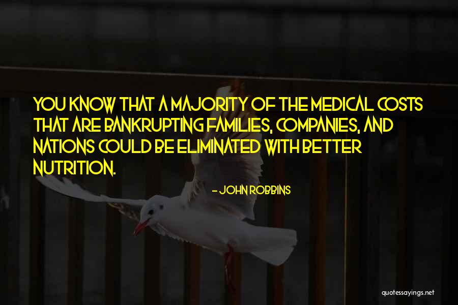 Be Nutrition Quotes By John Robbins Be Nutrition Quotes By John Robbins
