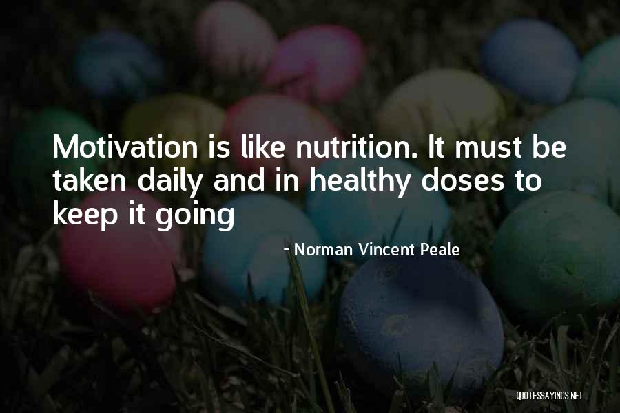 Be Nutrition Quotes By Norman Vincent Peale Be Nutrition Quotes By Norman Vincent Peale