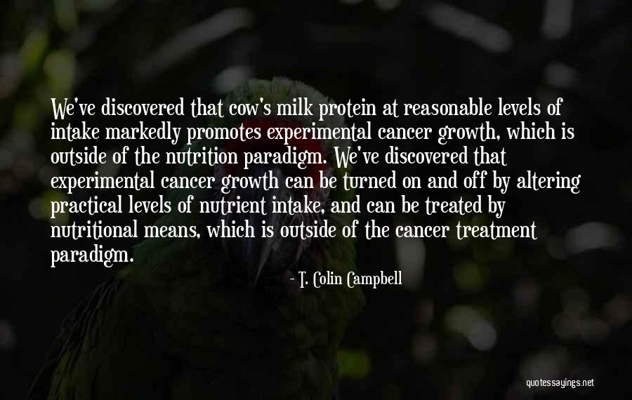 Be Nutrition Quotes By T. Colin Campbell Be Nutrition Quotes By T. Colin Campbell