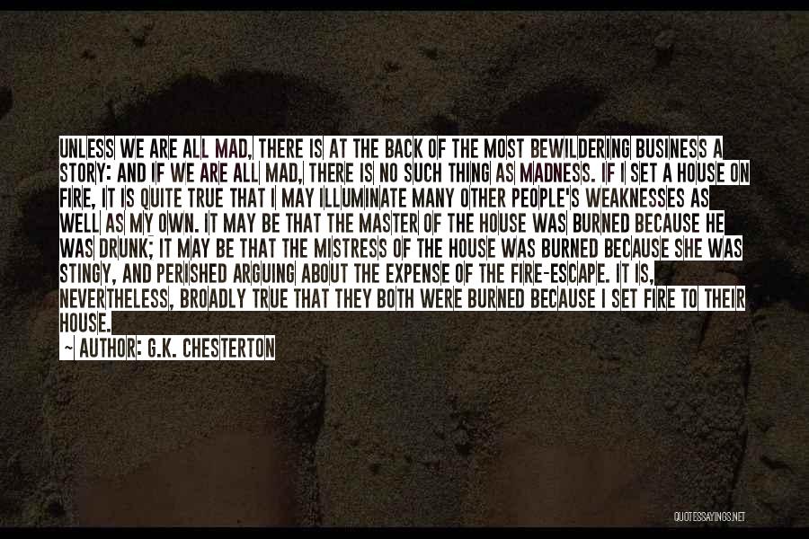 Be On Fire Quotes By G.K. Chesterton