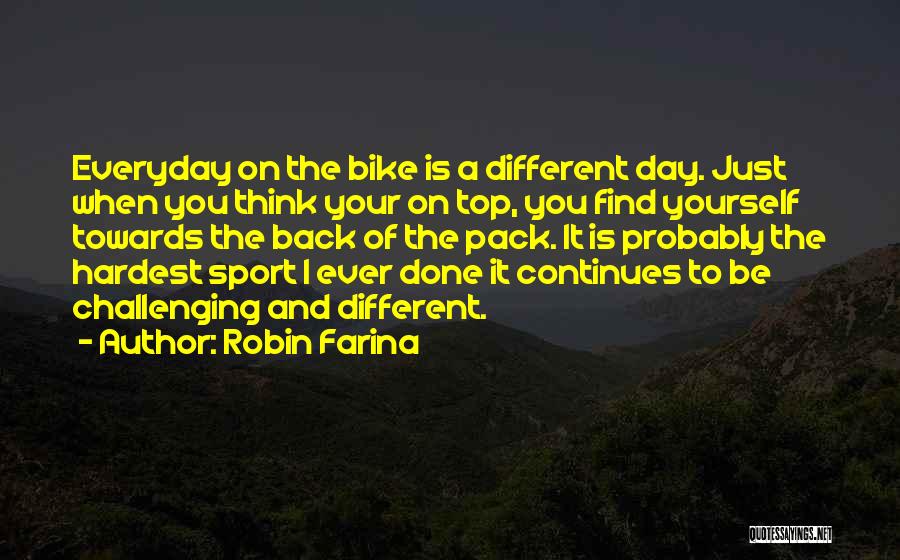 Be On Yourself Quotes By Robin Farina