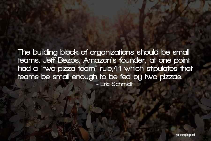 Be One Team Quotes By Eric Schmidt