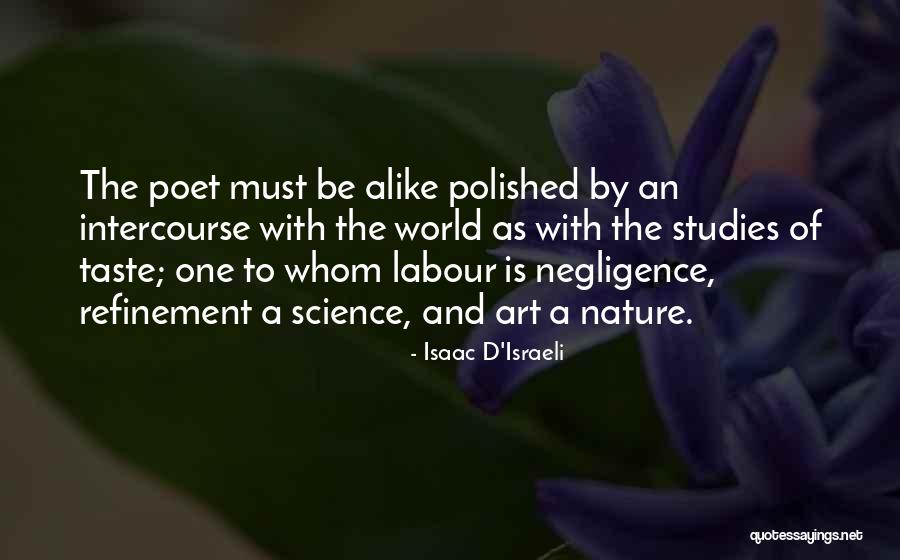 Be One With Nature Quotes By Isaac D'Israeli Be One With Nature Quotes By Isaac D'Israeli