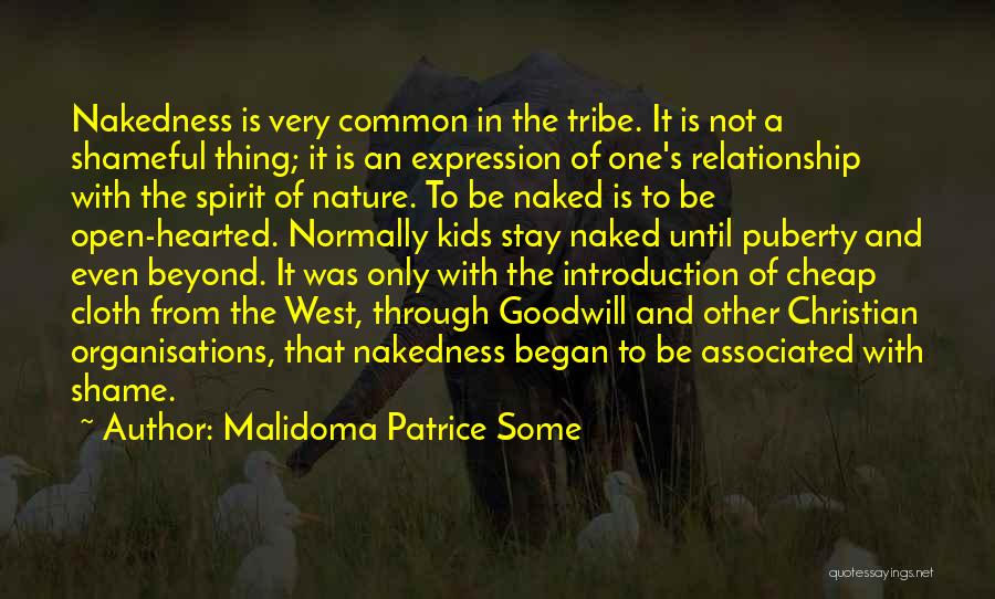 Be One With Nature Quotes By Malidoma Patrice Some