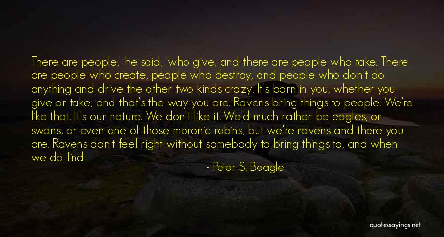 Be One With Nature Quotes By Peter S. Beagle