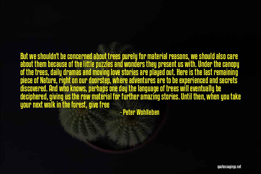 Be One With Nature Quotes By Peter Wohlleben