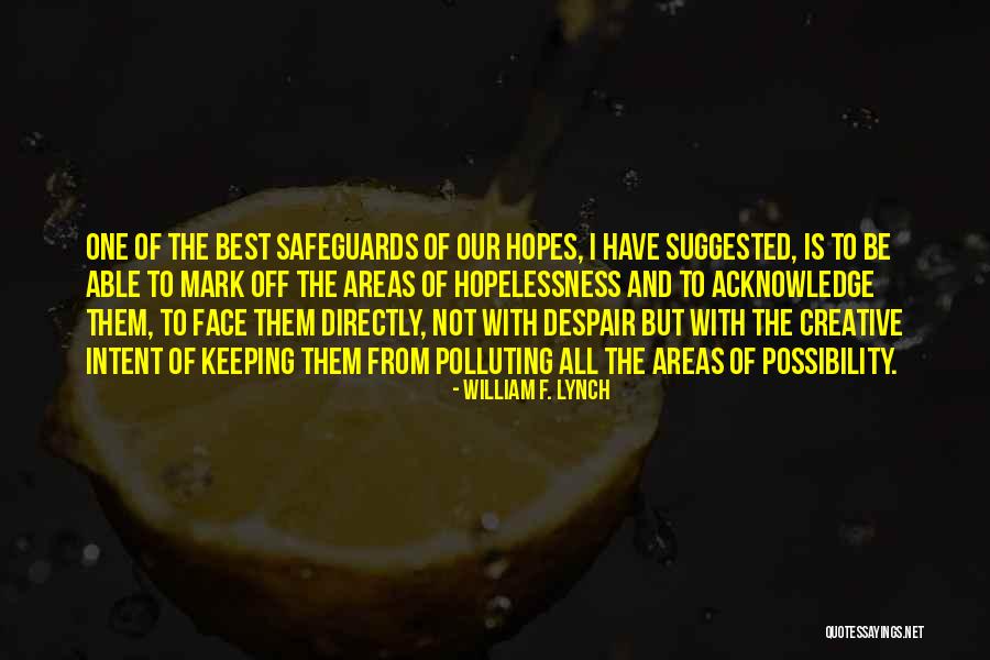 Be Our Best Quotes By William F. Lynch Be Our Best Quotes By William F. Lynch