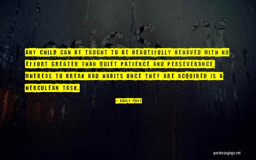 Be Patience Quotes By Emily Post