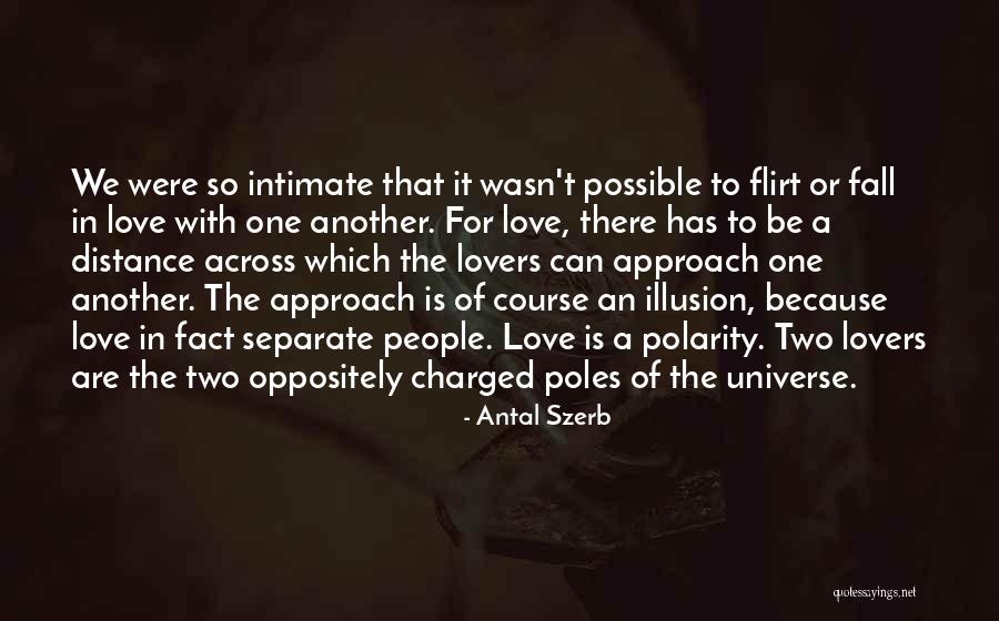 Be Poles Quotes By Antal Szerb Be Poles Quotes By Antal Szerb